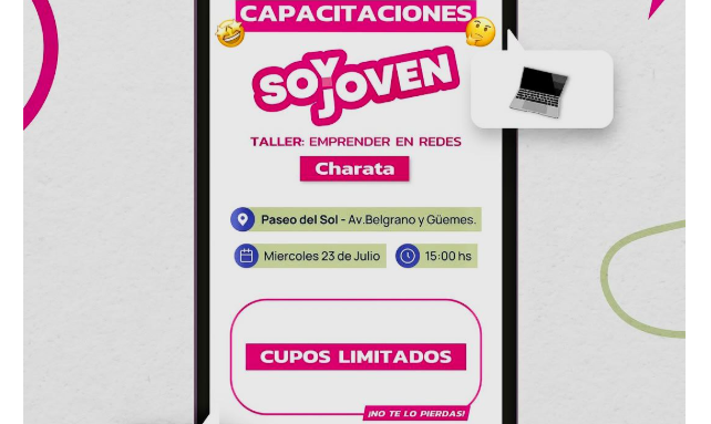 ”SOY JOVEN” LLEGA A CHARATA CON EL TALLER “EMPRENDER EN REDES” PARA POTENCIAR PROYECTOS DIGITALES.-