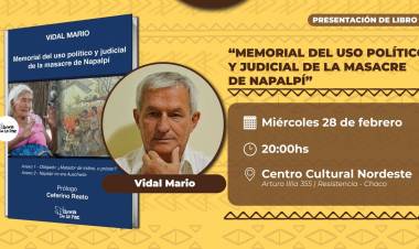 En julio se cumplira 100 años de la masacre : Vidal Mario recordará  al fundador de Napalpí